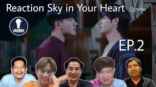 Fanboys Reaction | ขั้วฟ้าของผม Sky in Your Heart EP.2