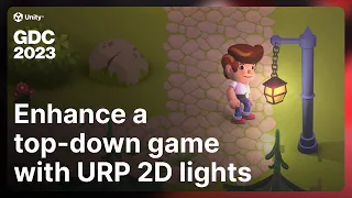 Enhance a top-down game with URP 2D lights | Unity at GDC 2023