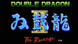 Double Dragon II: The Revenge (NES) Walkthrough on Hardest Difficulty