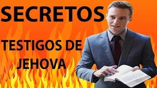 Secretos Que Los Testigos de Jehova No Quieren Que Tu Sepas