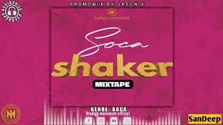 Soca Shaker Mixtape - Jason x / soca promomix