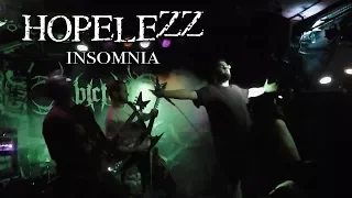 Hopelezz - Insomnia (Live)