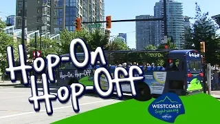 Vancouver BC Hop-On Hop-Off Bus short tour