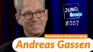 Andreas Gassen (Vorsitzender Kassenärztliche Bundesvereinigung) - Jung & Naiv: Folge 557