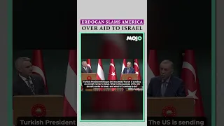 Turkey’s Erdogan Slams America Over Aid To Israel | Israel Hamas War #shorts