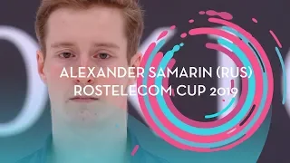 Alexander Samarin (RUS) | Men Short Program | Rostelecom Cup 2019 | #GPFigure