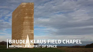 Bruder Klaus Field Chapel by Peter Zumthor | ArchDaily x Spirit of Space