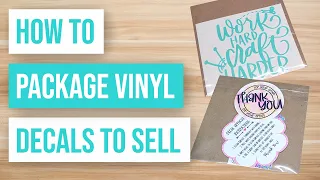 ❤️ How to Package Vinyl Decals to Sell