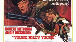 Young Billy Young includes reprise - Sung by the great Robert Mitchum