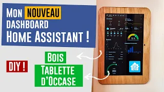 Je transforme une tablette d'OCCASION en tableau de bord domotique pour Home Assistant ! TUTO