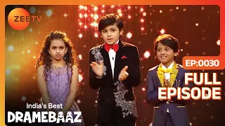 EP 30 - Indias Best Dramebaaz 2018 - Indian Hindi TV Show - Zee Tv