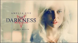 The Darkness (a.k.a Dorcha) Official Trailer Amelia Eve | Available on Amazon | Skystore | iTunes