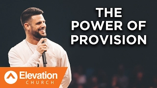 The Power of Provision | Work Your Window | Pastor Steven Furtick
