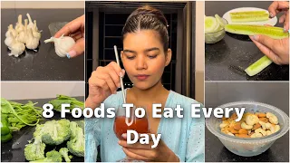 8 Things You Should Eat Everyday- for Optimal Health! Mishti Pandey