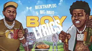 Bigxthaplug ft Big Yavo- Boy (Lyrics)