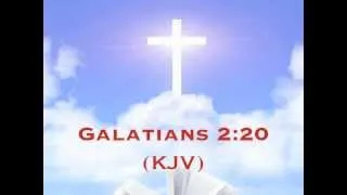 Galatians 2:20 (Crucified with Christ)