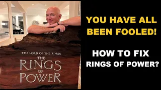 How To Fix THE RINGS OF POWER (And Why You Can't)