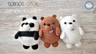 🐼🐻CÓMO MONTAR A LOS SOMOS OSOS AMIGURUMIS  🐼🐻- CROCHET -  BÁSICO🐼🐻