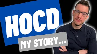 My HOCD survival story | How I overcame HOCD