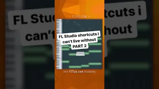 FL Studio Shortcuts I Can't Live Without Part 2 #shorts