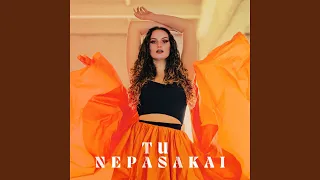 Tu Nepasakai