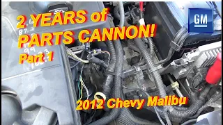 2 YEARS of PARTS CANNON - Part 1 (Chevy Malibu - Intermittent Stall, Crank No-Start)