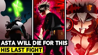 ASTA GIVES HIS SOUL! THIS FIGHT WILL CHANGE EVERYTHING - Black Clover Chapter 321