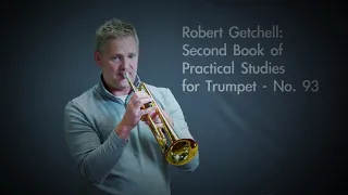 Robert Getchell-Etude #93; Second Book of Practical Studies for Cornet and Trumpet