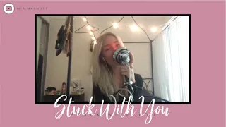 Stuck With You - Ariana Grande & Justin Bieber [Cover]