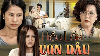 MẸ CHỒNG LĂNG MẠ HIỂU LẦM CON DÂU TỦI NHỤC | PHIM BỘ VIỆT NAM | PHIM TÂM LÝ XÃ HỘI VIỆT NAM HAY 2024