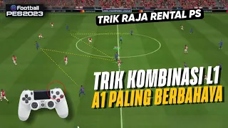 TRIK JADI RAJA RENTAL PS👊 KOMBINASI ATTACKING PAKE L1 | PES 2019, 2020,2021, 2022, eFOOTBALL 2023