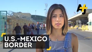 Why Walls Won't Secure The U.S.–Mexico Border | AJ+