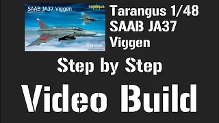 Tarangus 1/48 SAAB JA37 Viggen Step by Step Video Build - Part 3