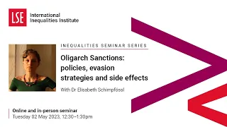 LSE III Event | Oligarch Sanctions: policies, evasion strategies and side effects