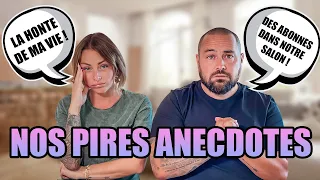 NOS (PIRES) ANECDOTES !