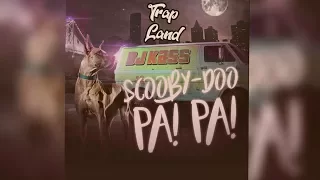 Dj Kass - Scooby Doo Pa Pa