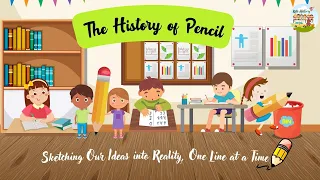 Pencil History: From Stick Dipped in Ink to Graphite Wrapped in Wood | Learning Videos For Children