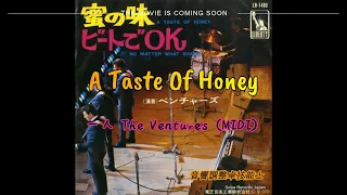 The Ventures  A Taste Of Honey Midi