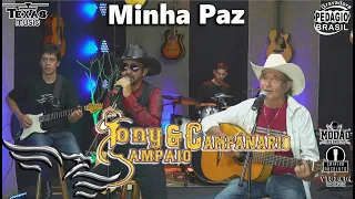 Minha Paz - TONY SAMPAIO E CAMPANÁRIO (Gravado em Estúdio)