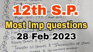 12th S.P Most Imp Questions || 28 Feb 2023 Board Exam || Atul Sir