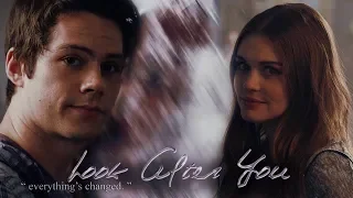 Stiles and Lydia (Stydia) - Look After You " everything's changed "