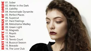 Lorde Greatest Hits Full Album Playlist  - The Very Best of Lorde