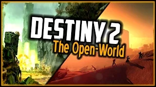 Destiny 2 ✦ The "Open-World"