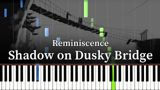 Reminiscence ~ Shadow on Dusky Bridge – Phoenix Wright: Ace Attorney - Trials and Tribulations