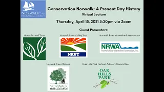 Conservation Norwalk: A Present Day History