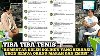 Beragam Komentar Soleh Solihun Yang Bikin Semua Orang Emosi Di Tiba Tiba Tenis