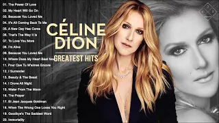 Céline Dion Greatest Hits Full ALbum 2021 - Céline Dion full Album 2021