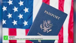 VERIFY: Can a registered sex offender obtain a passport?