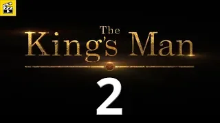 THE KING'S MAN Official Trailer 2 (2020)