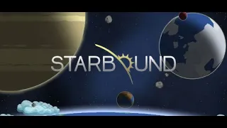 Starbound - Часть 2 (Древний источник энергии)